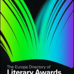 The Europa Directory of Literary Awards and Prizes The Europa Directory of Literary Awards and Prizes