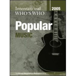 International Who's Who in Popular Music 2005