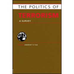 Politics of Terrorism Politics of Terrorism