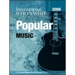 International Who's Who in Popular Music 2008 International Who's Who in Popular Music 2008