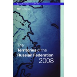 The Territories of the Russian Federation 2009 The Territories of the Russian Federation 2009