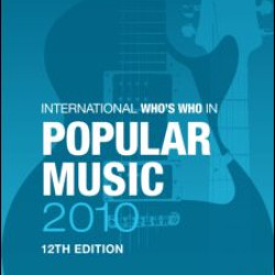 The International Who's Who in Popular Music 2010 The International Who's Who in Popular Music 2010