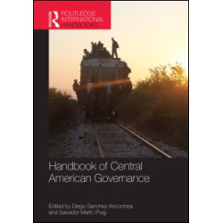 Handbook of Central American Governance