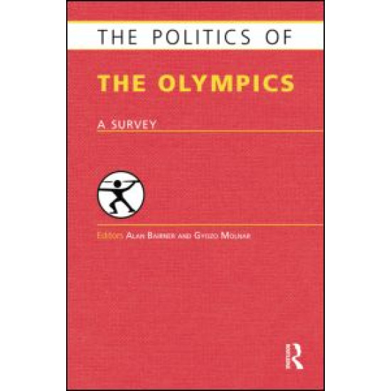 The Politics of the Olympics The Politics of the Olympics