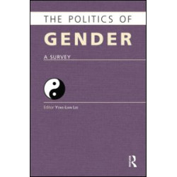 The Politics of Gender The Politics of Gender