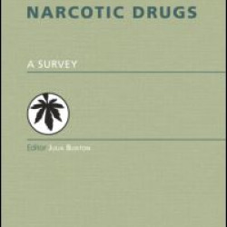 The Politics of Narcotic Drugs The Politics of Narcotic Drugs