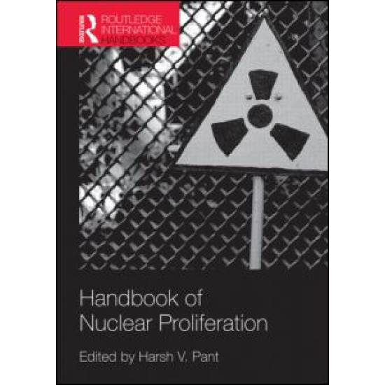 Handbook of Nuclear Proliferation