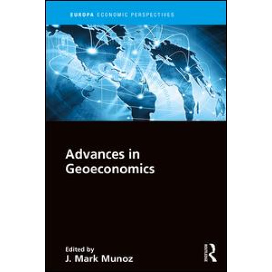 Advances in Geoeconomics Advances in Geoeconomics