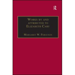 Works by and attributed to Elizabeth Cary