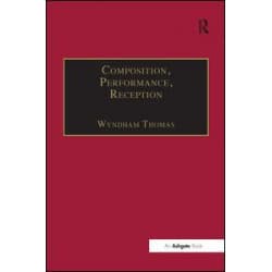 Composition, Performance, Reception