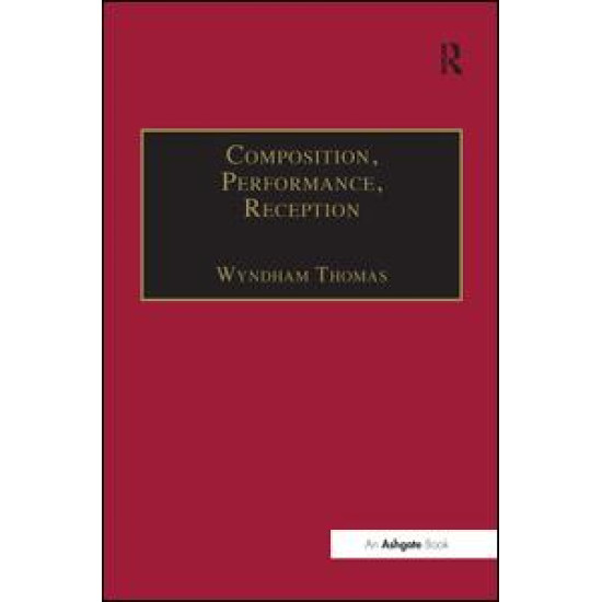 Composition, Performance, Reception Composition, Performance, Reception