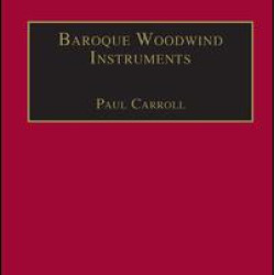 Baroque Woodwind Instruments