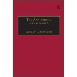 The Anatomical Renaissance The Anatomical Renaissance