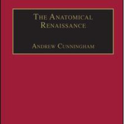 The Anatomical Renaissance