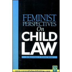 Feminist Perspectives on Child Law Feminist Perspectives on Child Law