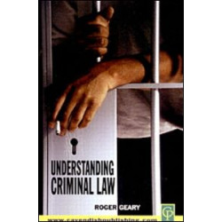 Understanding Criminal Law Understanding Criminal Law