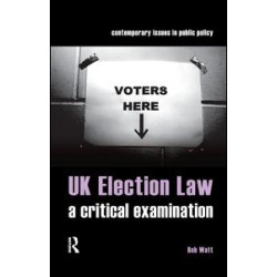 UK Election Law UK Election Law
