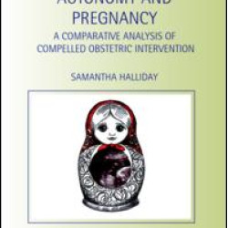 Autonomy and Pregnancy Autonomy and Pregnancy