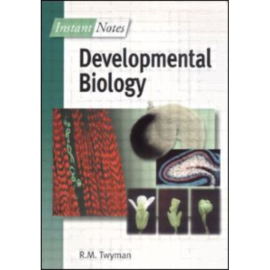 BIOS Instant Notes in Developmental Biology