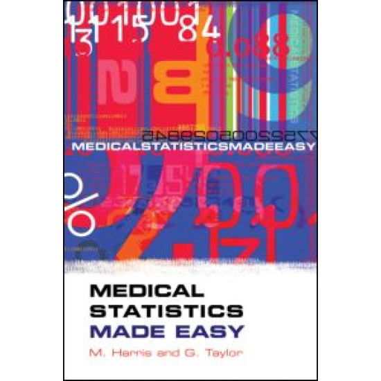 Medical Statistics Made Easy Medical Statistics Made Easy