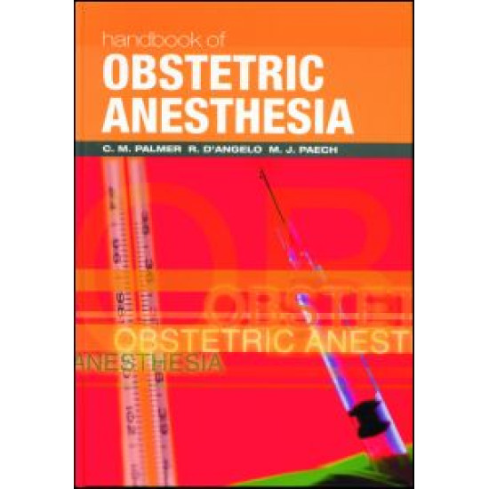 Handbook of Obstetric Anesthesia