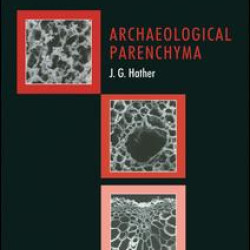 Archaeological Parenchyma