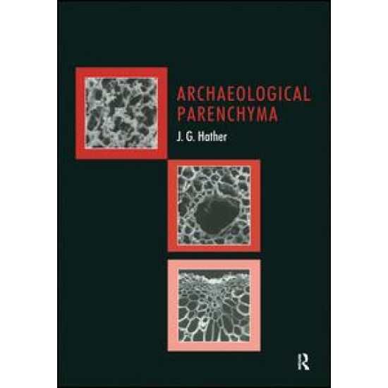 Archaeological Parenchyma Archaeological Parenchyma