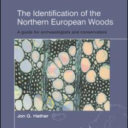 The Identification of Northern European Woods