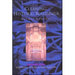 Cleaning Historic Buildings: v. 1 Cleaning Historic Buildings: v. 1