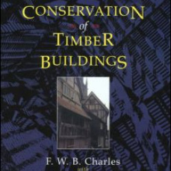 Conservation of Timber Buildings Conservation of Timber Buildings