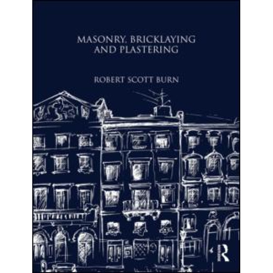 Masonry, Bricklaying and Plastering
