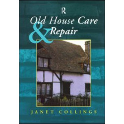 Old House Care and Repair