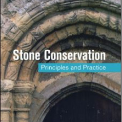 Stone Conservation: Principles and Practice Stone Conservation: Principles and Practice