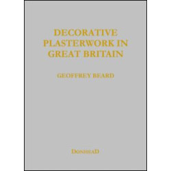 Decorative Plasterwork in Great Britain Decorative Plasterwork in Great Britain