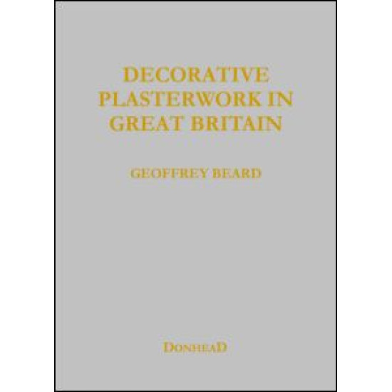 Decorative Plasterwork in Great Britain