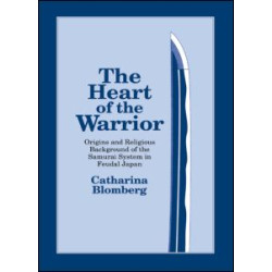 The Heart of the Warrior The Heart of the Warrior