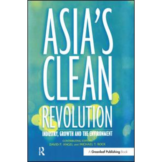 Asia's Clean Revolution Asia's Clean Revolution