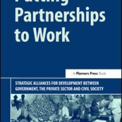 Putting Partnerships to Work Putting Partnerships to Work