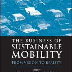 The Business of Sustainable Mobility The Business of Sustainable Mobility