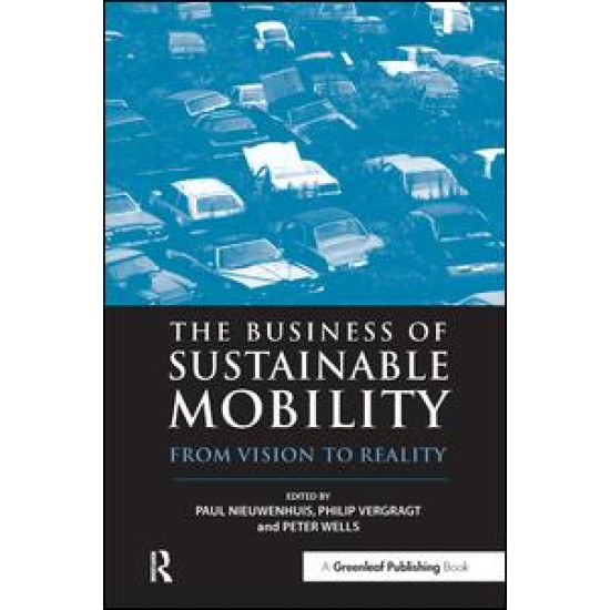The Business of Sustainable Mobility The Business of Sustainable Mobility