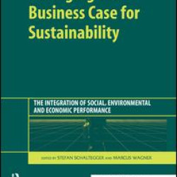 Managing the Business Case for Sustainability Managing the Business Case for Sustainability