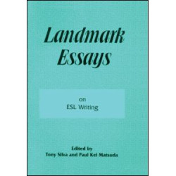 Landmark Essays on ESL Writing Landmark Essays on ESL Writing