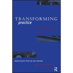 Transforming Practice Transforming Practice