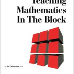 Teaching Mathematics in the Block
