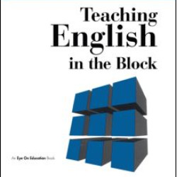 Teaching English in the Block Teaching English in the Block