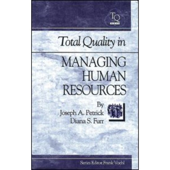 Total Quality in Managing Human Resources