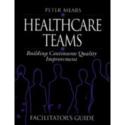 Healthcare Teams Manual Healthcare Teams Manual