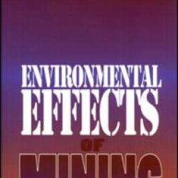 Environmental Effects of Mining