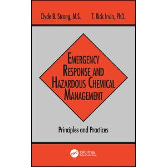 Emergency Response and Hazardous Chemical Management Emergency Response and Hazardous Chemical Management