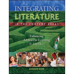 Integrating Literature in the Content Areas Integrating Literature in the Content Areas